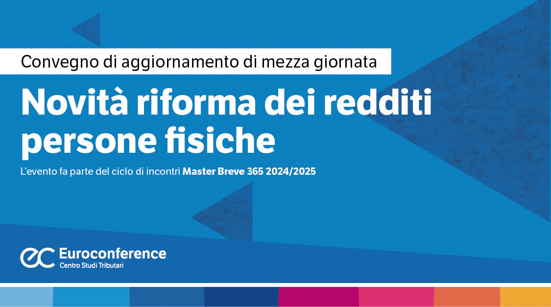 Immagine Novità riforma dei redditi persone fisiche | Euroconference